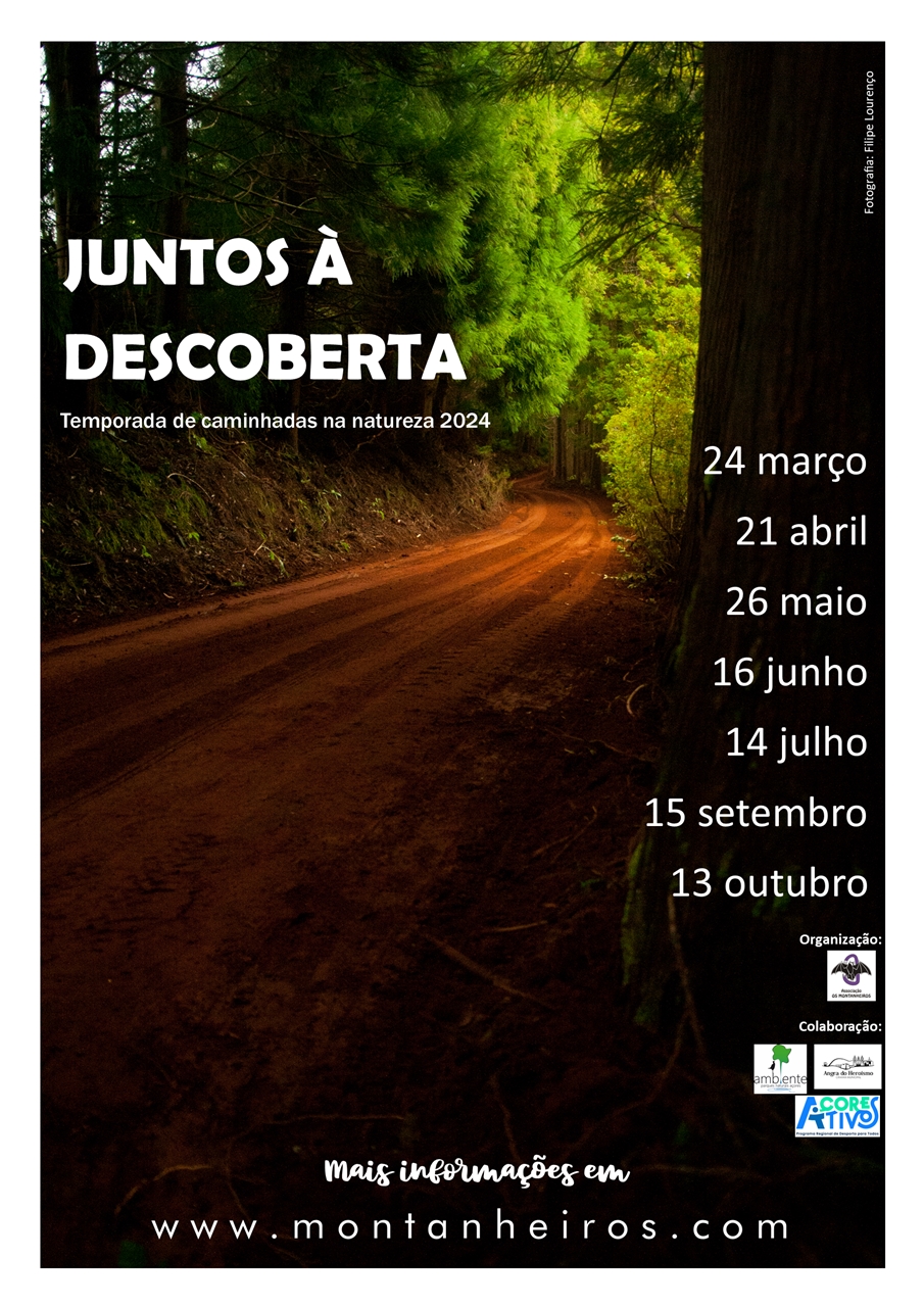 JUNTOS À DESCOBERTA TEMPORADA DE CAMINHADAS NA NATUREZA 2024